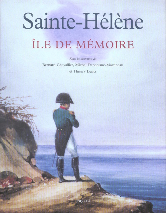 Emprunter Sainte-Hélène. Ile de Mémoire livre