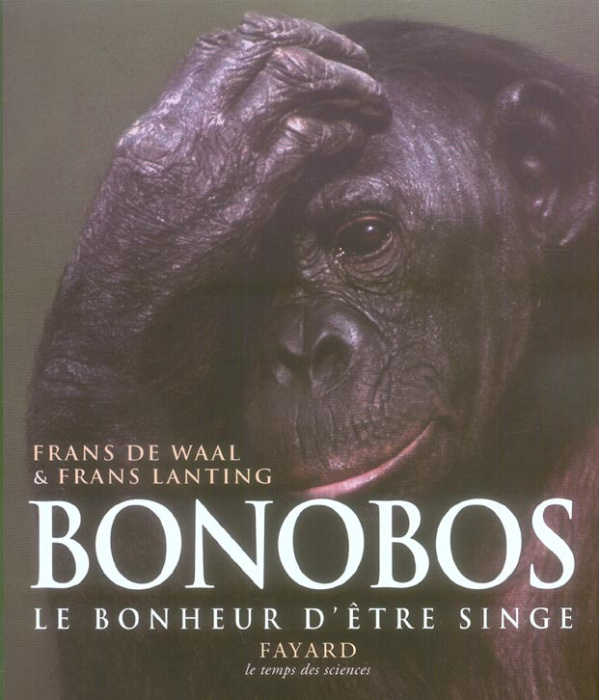 Emprunter Bonobos. Le bonheur d'être singe livre
