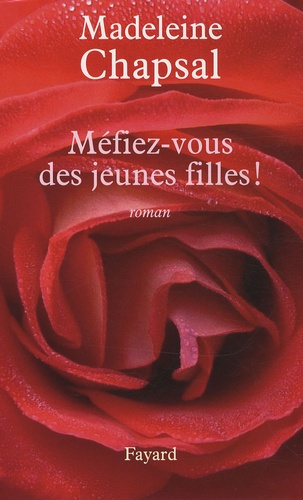 Emprunter Méfiez-vous des jeunes filles ! livre