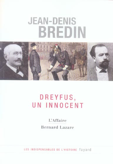 Emprunter DREYFUS, UN INNOCENT - L'AFFAIRE - BERNARD LAZARE livre