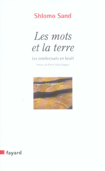 Emprunter Les mots et la terre. Les intellectuels en Israël livre