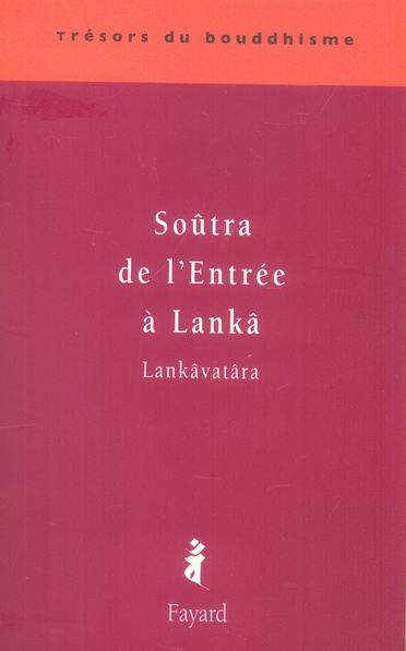 Emprunter Soûtra de l'Entrée à Lankâ livre