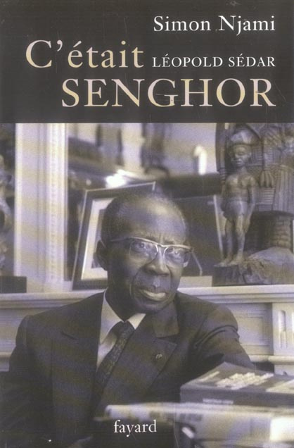 Emprunter C'était Senghor livre