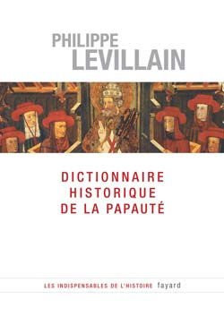 Emprunter Dictionnaire historique de la papauté livre
