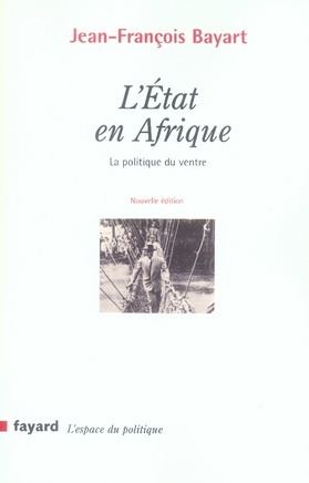 Emprunter L'Etat en Afrique. La politique du ventre livre