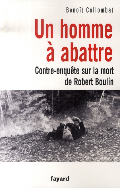 Emprunter Un homme à abattre. Contre-enquête sur la mort de Robert Boulin livre