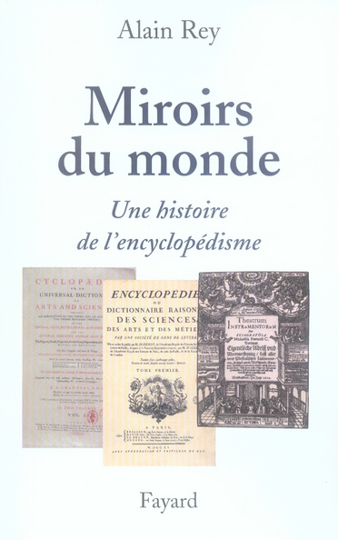 Emprunter Miroirs du monde. Une histoire de l'encyclopédisme livre