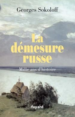 Emprunter La démesure russe. Mille ans d'histoire livre