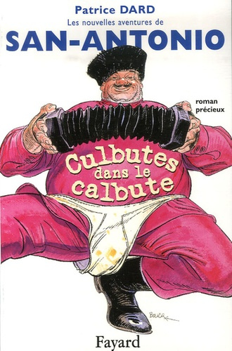Emprunter CULBUTES DANS LE CALBUTE - LES NOUVELLES AVENTURES DE SAN-ANTONIO livre