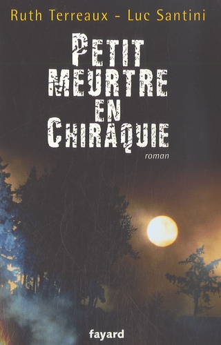 Emprunter Petit meurtre en Chiraquie livre