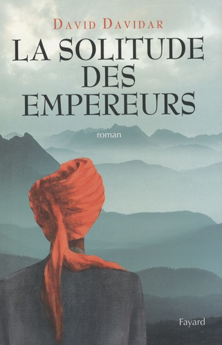 Emprunter La solitude des empereurs livre