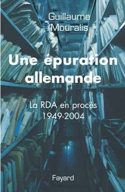 Emprunter Une épuration allemande. La RDA en procès (1949-2004) livre