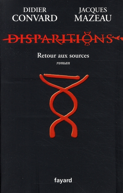 Emprunter Disparitions. Retour aux sources livre