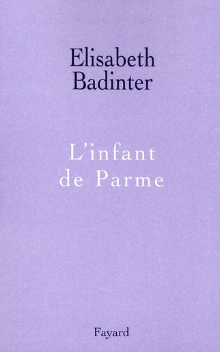 Emprunter L'infant de Parme livre