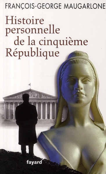 Emprunter Histoire personnelle de la cinquième République livre