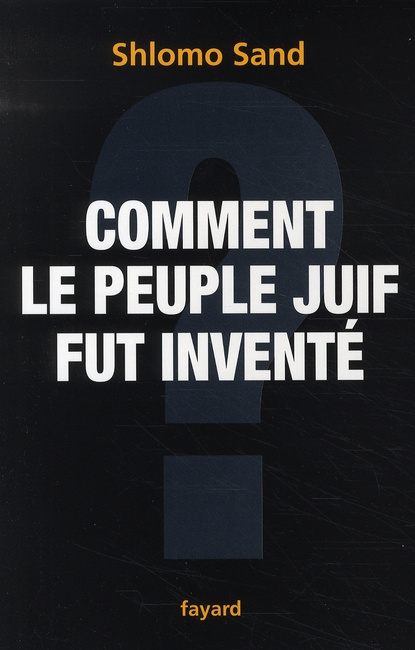 Emprunter Comment le peuple juif fut inventé. De la Bible au sionisme livre