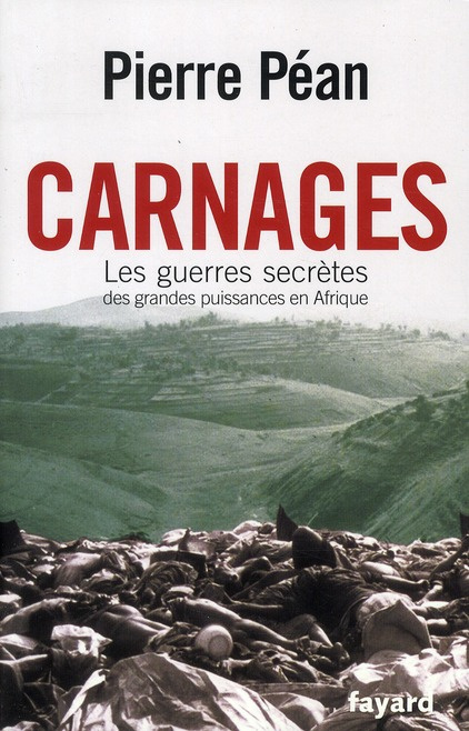 Emprunter Carnages. Les guerres secrètes des grandes puissances d'Afrique livre