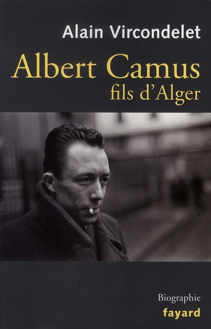 Emprunter Albert Camus, fils d'Alger livre