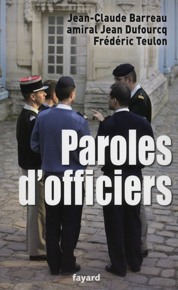 Emprunter Paroles d'officiers. Pensée et action livre