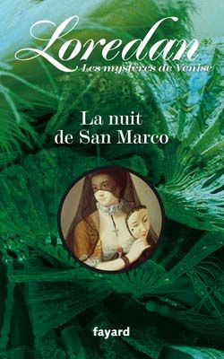 Emprunter Les mystères de Venise Tome 2 : La nuit de San Marco livre