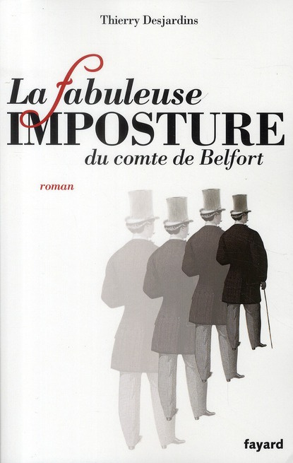 Emprunter La fabuleuse imposture du comte de Belfort livre
