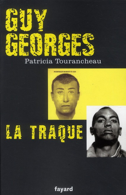 Emprunter La traque de Guy Georges livre