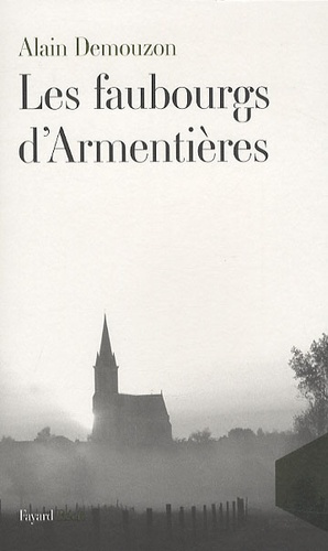 Emprunter Les Faubourgs d'Armentières livre