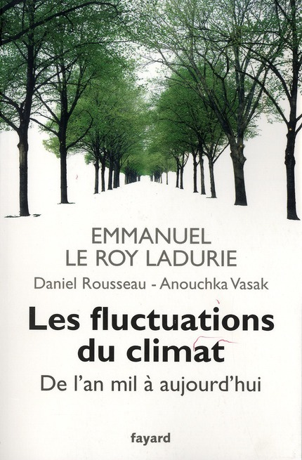 Emprunter Les fluctuations du climat. De l'an mil à nos jours livre