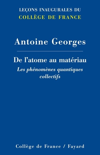 Emprunter De l'atome au matériau. Les phénomènes quantiques collectifs livre