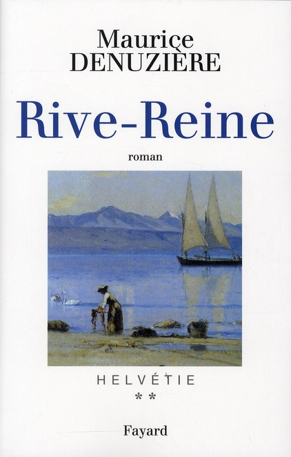 Emprunter Helvétie Tome 2 : Rive-Reine livre