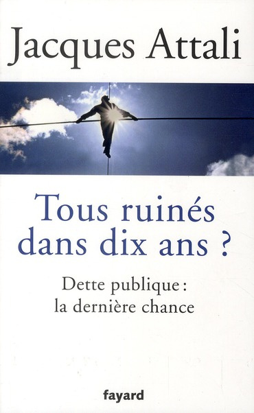 Emprunter Tous ruinés dans dix ans ? livre