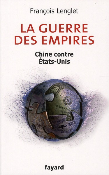 Emprunter La guerre des empires. Chine contre Etats-Unis livre