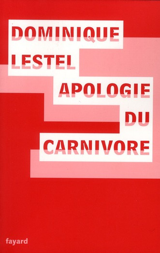 Emprunter Apologie du carnivore livre