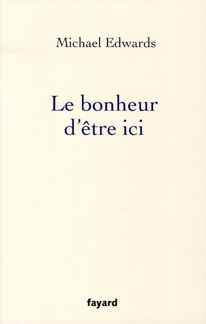 Emprunter Le bonheur d'être ici livre