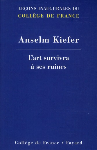Emprunter L'art survivra à ses ruines livre