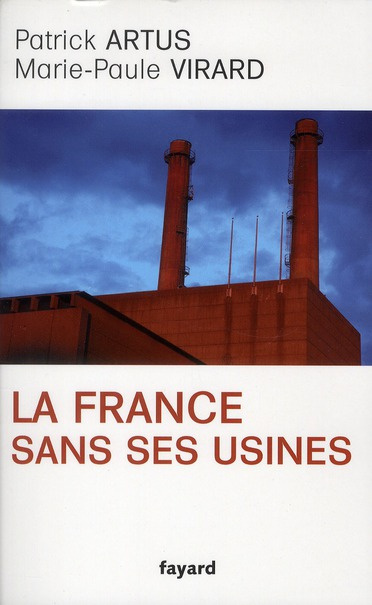 Emprunter La France sans ses usines livre