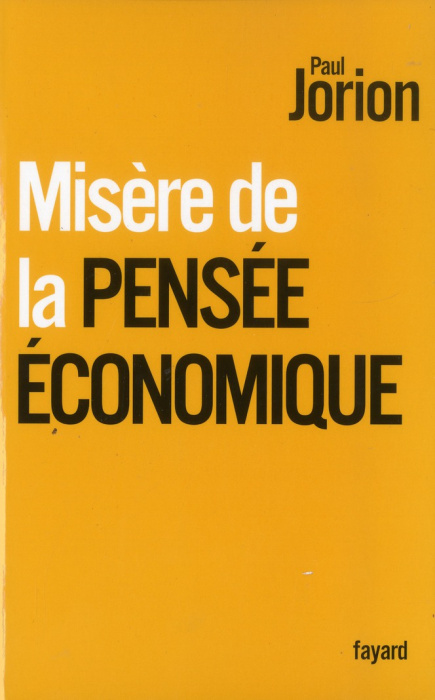 Emprunter Misère de la pensée économique livre