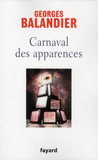 Emprunter CARNAVAL DES APPARENCES - OU NOUVEAUX COMMENCEMENTS ? livre