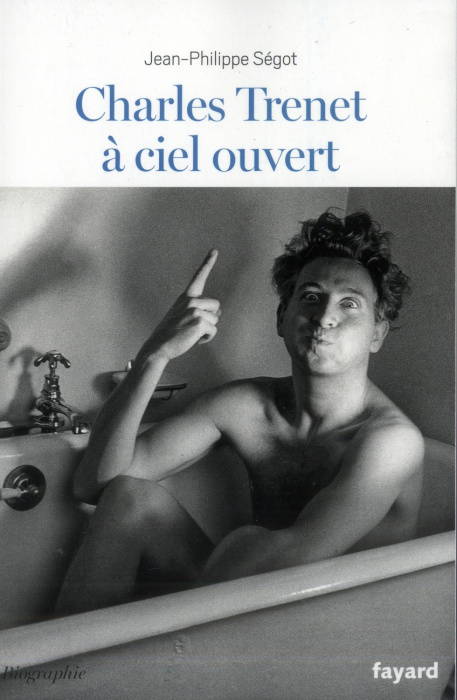 Emprunter Charles Trenet à ciel ouvert livre