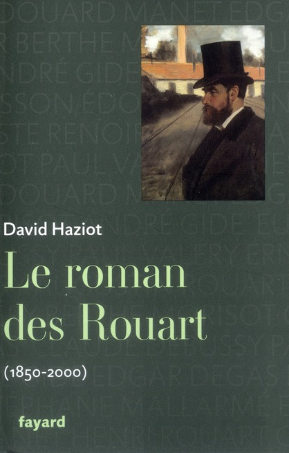 Emprunter Le roman des Rouart (1850-2000) livre
