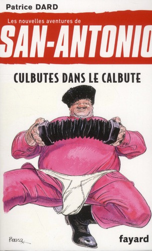 Emprunter Les nouvelles aventures de San-Antonio Tome 13 : Culbutes dans le calbute livre