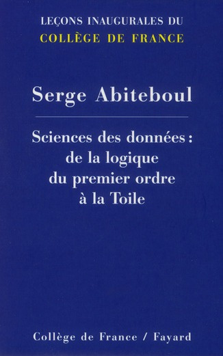 Emprunter Sciences des données : de la logique du premier ordre à la Toile livre