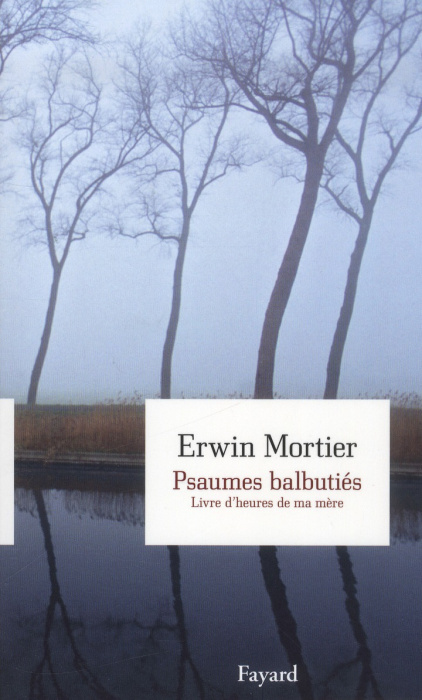 Emprunter Psaumes balbutiés / Livre d'heures de ma mère livre