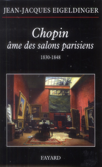 Emprunter Chopin âme des salons parisiens (1830-1848) livre