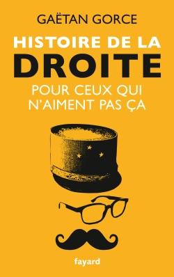 Emprunter Histoire de la droite pour ceux qui n'aiment pas ça livre