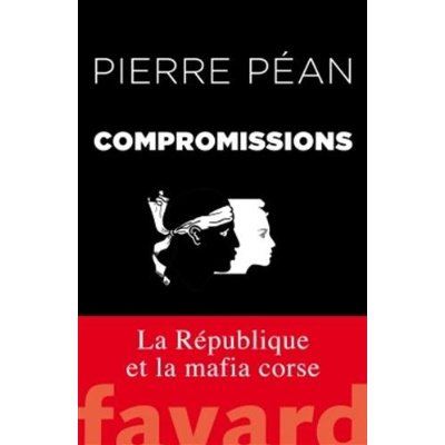 Emprunter Compromissions/La république et la mafia corse livre