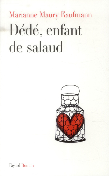 Emprunter Dédé, enfant de salaud livre