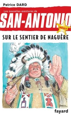 Emprunter Les nouvelles aventures de San-Antonio Tome 28 : Sur le sentier de naguère livre