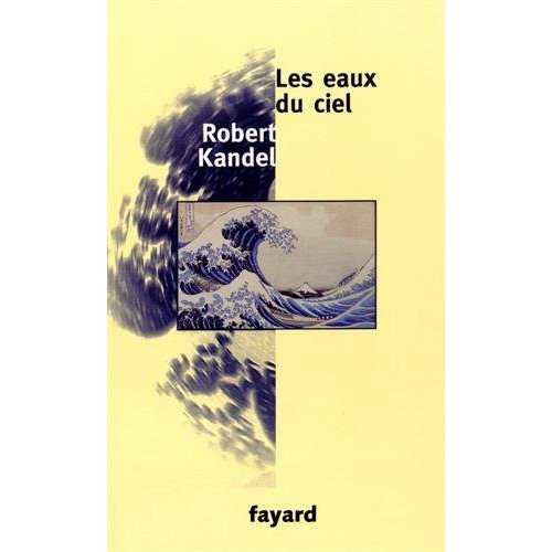 Emprunter Les eaux du ciel livre