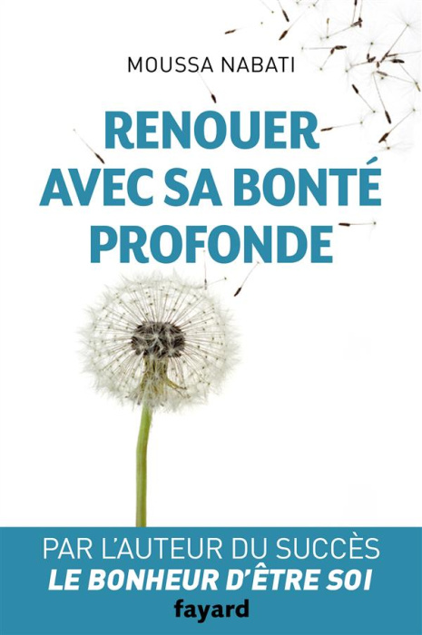 Emprunter Renouer avec sa bonté profonde livre